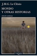 Papel MONDO Y OTRAS HISTORIAS (COLECCION ANDANZAS)