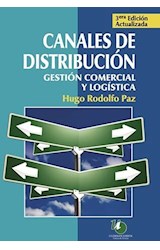 Papel CANALES DE DISTRIBUCION GESTION COMERCIAL Y LOGISTICA [3 EDICION ACTUALIZADA]