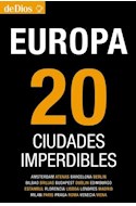 Papel EUROPA 20 CIUDADES IMPERDIBLES