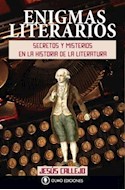 Papel ENIGMAS LITERARIOS SECRETOS Y MISTERIOS EN LA HISTORIA DE LA LITERATURA