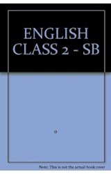 Papel ENGLISH CLASS 2 STUDENT'S BOOK WITH INTEGRATED WORKBOOK
