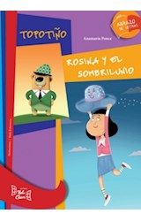 Papel ROSINA Y EL SOMBRILUNIO / TOPOTIÑO (COLECCION ABRAZO DE LETRAS)