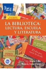 Papel BIBLIOTECA LECTURA ESCUELA Y LITERATURA (RUSTICA)