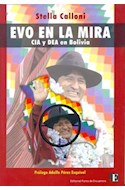 Papel EVO EN LA MIRA CIA Y DEA EN BOLIVIA
