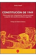 Papel CONSTITUCION DE 1949 CLAVES PARA UNA INTERPRETACION LAT  INOAMERICANA (RUSTICO)