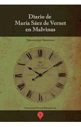 Papel DIARIO DE MARIA SAEZ DE VERNET EN MALVINAS (COLECCION TEXTOS RECOBRADOS) (RUSTICO)
