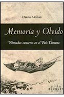 Papel MEMORIA Y OLVIDO NOMADAS CANOEROS EN EL PAIS YAMANA