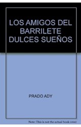Papel AMIGOS DEL BARRILETE (COLECCION DULCES SUEÑOS)  LIBRO DE TELA
