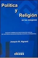 Papel POLITICA Y RELIGION EN LOS MARGENES (RUSTICA)