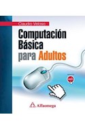 Papel COMPUTACION BASICA PARA ADULTOS CON EJEMPLOS Y GUIAS VI  SUALES (3 REIMPRESION) (RUSTICO)