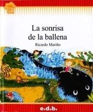 Papel SONRISA DE LA BALLENA (COLECCION FLECOS DE SOL ROJO) (RUSTICA)