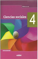 Papel CIENCIAS SOCIALES 4 EDEBE BONAERENSE MENTES EN RED (NOVEDAD 2012)