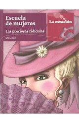Papel ESCUELA DE MUJERES / PRECIOSAS RIDICULAS (COLECCION ANOTADORES 507)