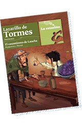 Papel LAZARILLO DE TORMES / CASAMIENTO DE LAUCHA (COLECCION A  NOTADORES 127)