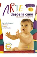 Papel ARTE DESDE LA CUNA EDUCACION TEMPRANA (PARA PADRES Y DOCENTES) (0 A 3 AÑOS)