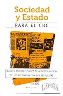 Papel SOCIEDAD Y ESTADO PARA EL CBC (INCLUYE MULTIPLE CHOICE  DE AUTOEVALUACION DE 100 PREGUNTAS