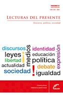 Papel LECTURAS DEL PRESENTE DISCURSO POLITICA SOCIEDAD (CUADE  RNOS DE INVESTIGACION 17)