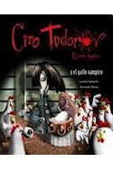 Papel CIRO TODOROV EL NIÑO LUGUBRE EN EL GALLO VAMPIRO (CARTONE)