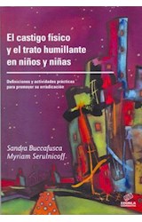 Papel CASTIGO FISICO Y EL TRATO HUMILLANTE EN NIÑOS Y NIÑAS D  EFINICIONES Y ACTIVIDADES PRACTICAS