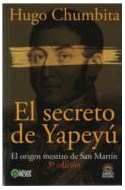 Papel SECRETO DE YAPEYU EL ORIGEN MESTIZO DE SAN MARTIN (3 EDICION) (INCLUYE DVD)