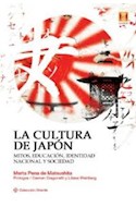 Papel CULTURA DE JAPON MITOS EDUCACION IDENTIDAD NACIONAL Y S  OCIEDAD (COLECCION ORIENTE)