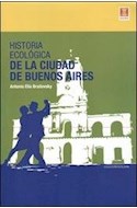 Papel HISTORIA ECOLOGICA DE LA CIUDAD DE BUENOS AIRES (COLECCION ECOLOGIA)