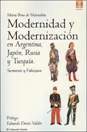 Papel MODERNIDAD Y MODERNIZACION EN ARGENTINA JAPON RUSIA Y TURQUIA (COLECCION ORIENTE) (RUSTICO