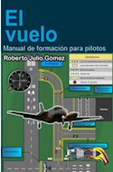 Papel VUELO MANUAL DE FORMACION PARA PILOTOS (RUSTICO)