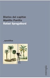 Papel DIARIOS DEL CAPITAN HIPOLITO PARRILLA (COLECCION APOSTILLAS)