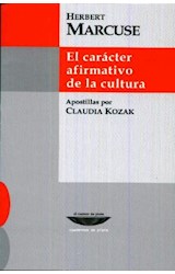 Papel CARACTER AFIRMATIVO DE LA CULTURA (COLECCION CUADERNOS DE PLATA)