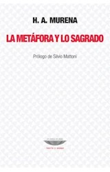 Papel METAFORA Y LO SAGRADO (COLECCION TEORIA Y ENSAYO)