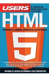 Papel HTML 5 ENTIENDA EL CAMBIO APROVECHE SU POTENCIAL (MANUALES USERS) [RUSTICA]