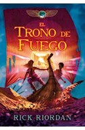 Papel TRONO DE FUEGO (CRONICAS DE KANE 2) (RUSTICA)