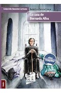 Papel CASA DE BERNARDA ALBA (COLECCION GRANDES LECTURAS 31) (OBRA COMPLETA)