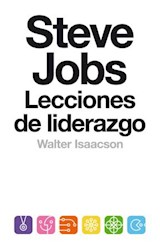Papel STEVE JOBS LECCIONES DE LIDERAZGO (COLECCION DEBATE BOLSILLO)