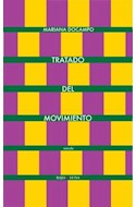 Papel TRATADO DEL MOVIMIENTO (COLECCION NOVELA 44)