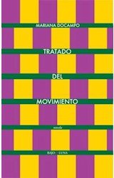 Papel TRATADO DEL MOVIMIENTO (COLECCION NOVELA 44)