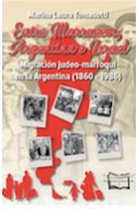 Papel ENTRE MARRUECOS ARGENTINA E ISRAEL MIGRACION JUDEO-MARROQUI EN LA ARGENTINA (1860-1986)