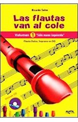 Papel FLAUTAS VAN AL COLE VOLUMEN 1 SOLO LA MANO IZQUIERDA (I  NCLUYE CD)