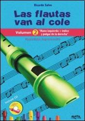 Papel FLAUTAS VAN AL COLE VOLUMEN 2 MANO IZQUIERDA + INDICE Y  PULGAR DE LA DERECHA (INCLUYE CD)