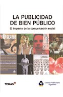Papel PUBLICIDAD DE BIEN PUBLICO EL IMPACTO DE LA COMUNICACION SOCIAL (RUSTICA)