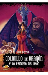 Papel COLMILLO DE DRAGON Y LA PRINCESA DEL KHAN