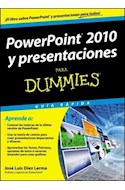 Papel POWERPOINT 2010 Y PRESENTACIONES PARA DUMMIES GUIA RAPIDA (RUSTICA)