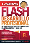 Papel FLASH DESARROLLO PROFESIONAL ALCANCE UN NUEVO NIVEL DE CONOCIMIENTOS EN ACTIONSCRIPT 3.0 Y FLASH CS5
