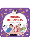 Papel RONDA DE FAMILIA (COLECCION CRIN SIN FIN) (RUSTICA)