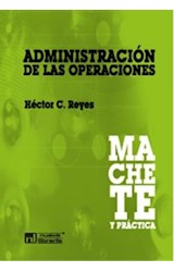 Papel ADMINISTRACION DE LAS OPERACIONES MACHETE Y PRACTICA