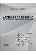 Papel NOCIONES DE DERECHO PARA ESTUDIANTES DE OTRAS CARRERAS UNIVERSITARIAS