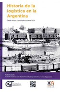 Papel HISTORIA DE LA LOGISTICA EN LA ARGENTINA DESDE LA EPOCA  PREHISPANICA HASTA 1914