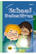 Papel SCHOOL DETECTIVES (I LOVE READING) (STAGE 3) (WITH CD) (RUSTICA)