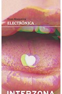 Papel ELECTRONICA (COLECCION NARRATIVA ARGENTINA) (3 EDICION)